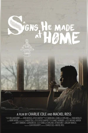 Постер: Signs He Made At Home