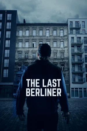 Постер: The Last Berliner