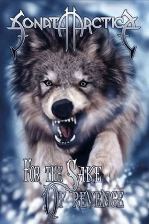 Постер: Sonata Arctica - For the Sake of Revenge