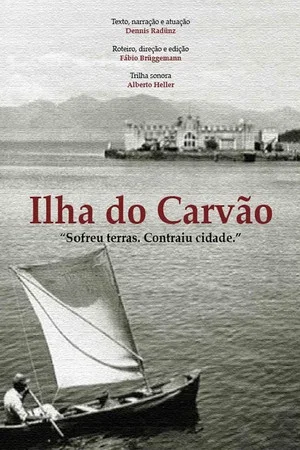Постер: Ilha do Carvão