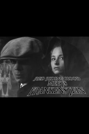 Постер: Red Riding Hood Meets Frankenstein