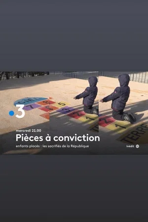 Постер: Enfants placés : les sacrifiés de la République