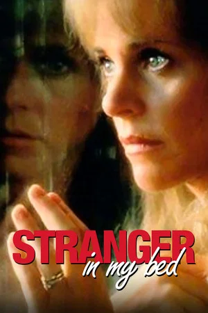 Постер: Stranger in My Bed