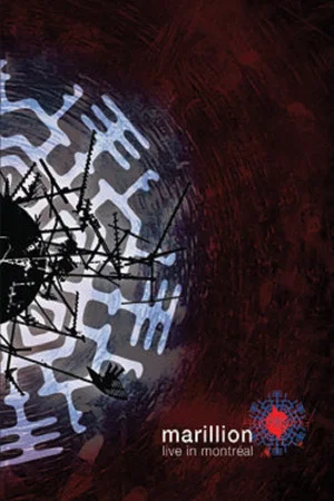 Постер: Marillion Live in Montreal 2009
