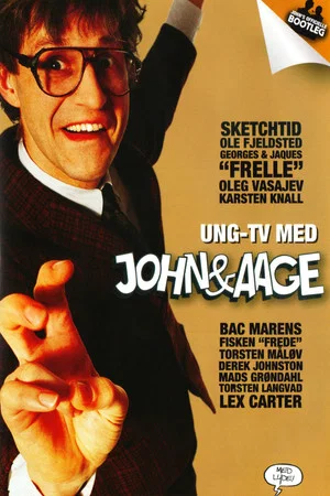 Постер: Ung-TV med John & Aage