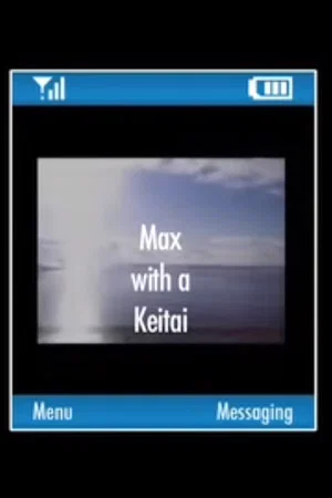Постер: Max with a Keitai