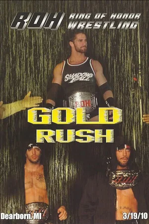 Постер: ROH: Gold Rush