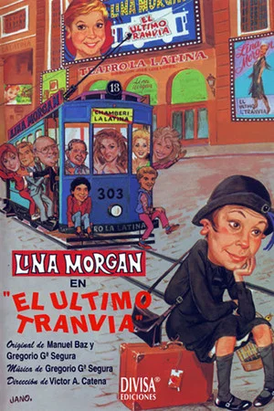Постер: El último tranvía