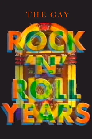 Постер: The Gay Rock & Roll Years
