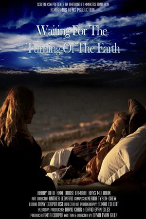 Постер: Waiting for the Turning of the Earth