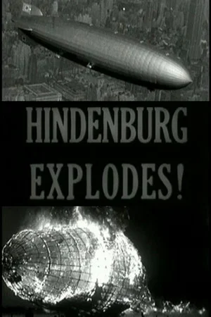 Постер: Hindenburg Explodes!
