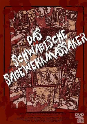 Постер: The Swabian Sawmill Massacre