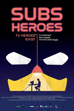Постер: Subs Heroes