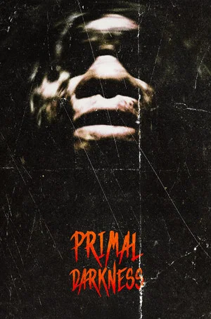Постер: Primal Darkness
