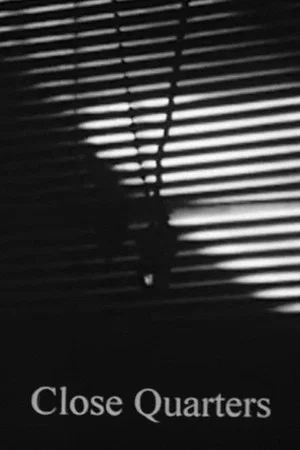 Постер: Close Quarters