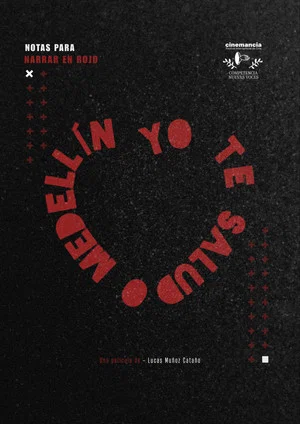 Постер: Medellín, yo te saludo