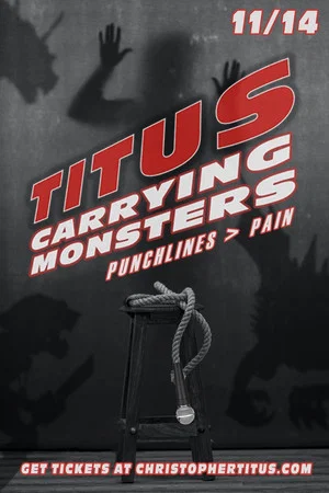 Постер: Christopher Titus: Carrying Monsters