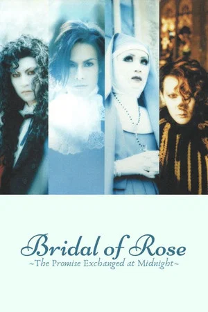 Постер: Bridal of Rose ~The Promise Exchanged at Midnight~