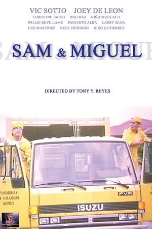 Постер: Sam & Miguel (Your Basura, No Problema)