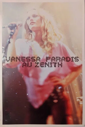 Постер: Vanessa Paradis au Zénith