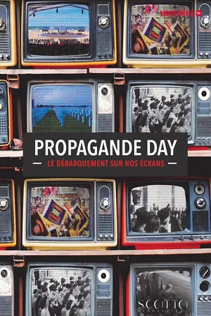 Постер: Propagande Day, le débarquement sur nos écrans