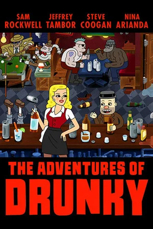 Постер: The Adventures of Drunky