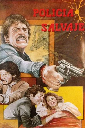 Постер: Policía salvaje