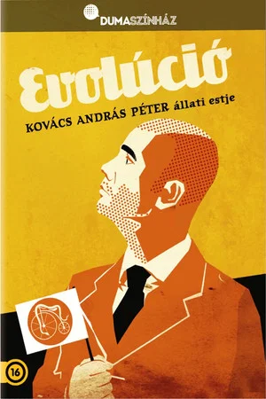 Постер: Dumaszínház: Evolúció - Kovács András Péter önálló estje