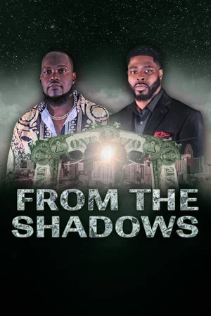 Постер: From The Shadows