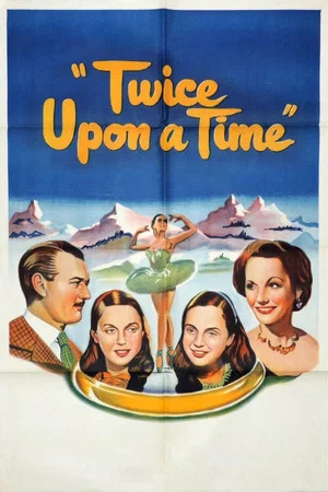 Постер: Twice Upon a Time