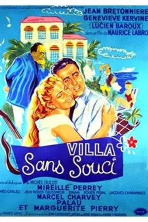 Постер: Villa Sans-Souci