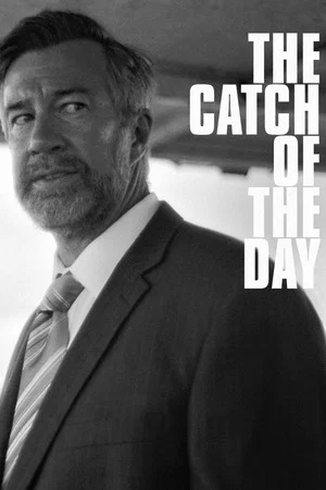 Постер: The Catch of the Day