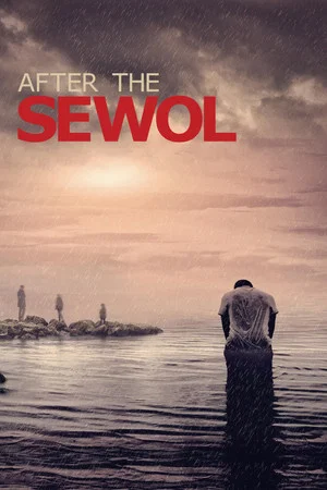 Постер: After the Sewol