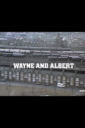 Постер: Wayne and Albert