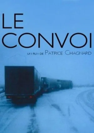 Постер: Le convoi