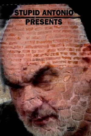 Постер: Stupid Antonio Presents
