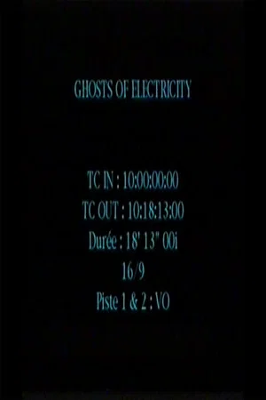 Постер: Ghosts of Electricity