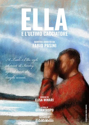 Постер: Ella e l'ultimo cacciatore