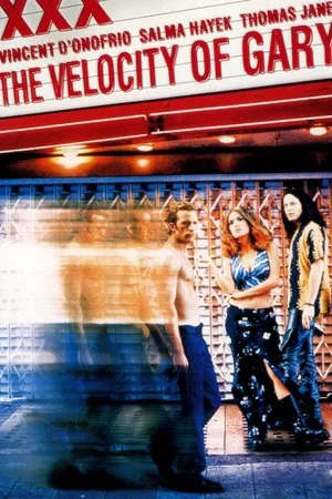 Постер: The Velocity of Gary