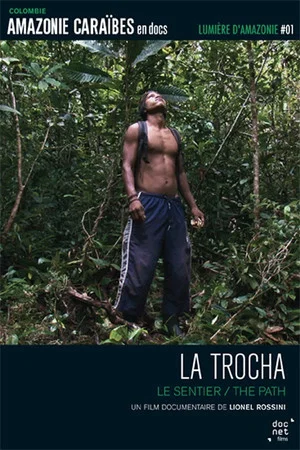 Постер: La Trocha