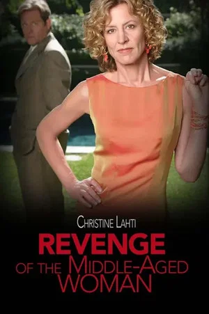 Постер: Revenge of the Middle-Aged Woman