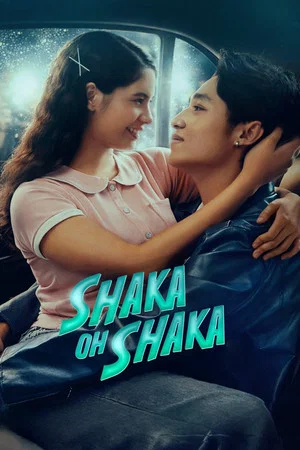 Постер: Shaka Oh Shaka