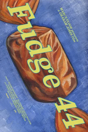 Постер: Fudge 44