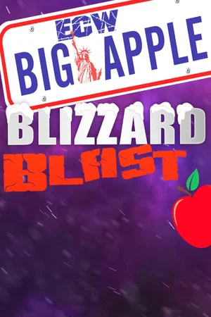 Постер: ECW Big Apple Blizzard Blast