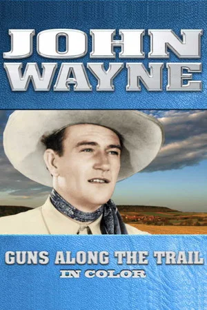 Постер: Guns Along The Trail