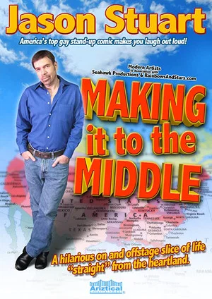 Постер: Jason Stuart: Making It to the Middle