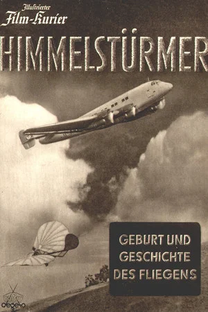 Постер: Himmelstürmer - Geburt und Geschichte des Fliegens
