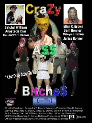 Постер: CraZy A$$ B!tche$