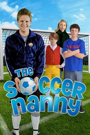 Постер: The Soccer Nanny