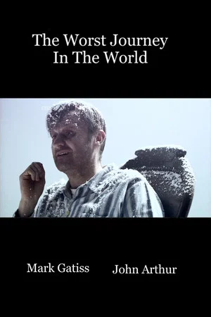 Постер: The Worst Journey in the World